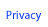 Privacy